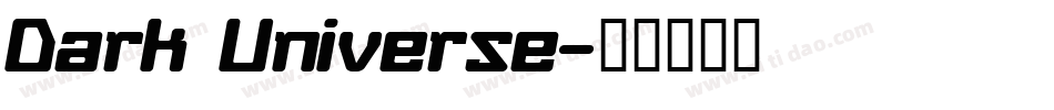 Dark Universe字体转换